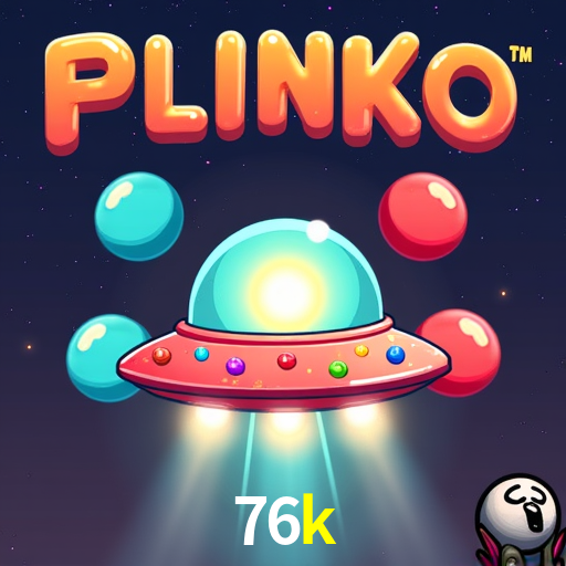 Descubra o Mundo do Cassino Online com 76k